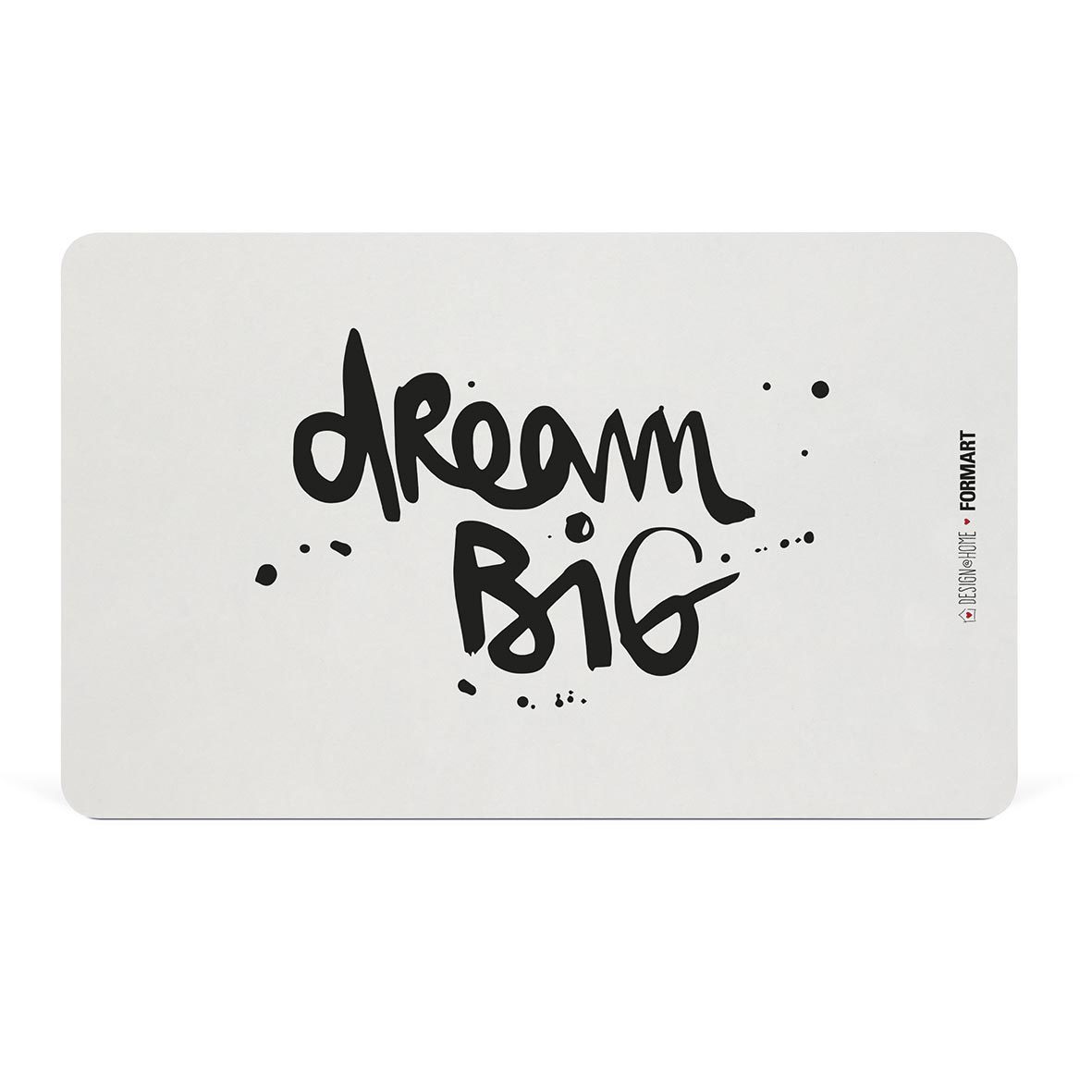 Dream Big D@H Tray Dream Big D@H Tray