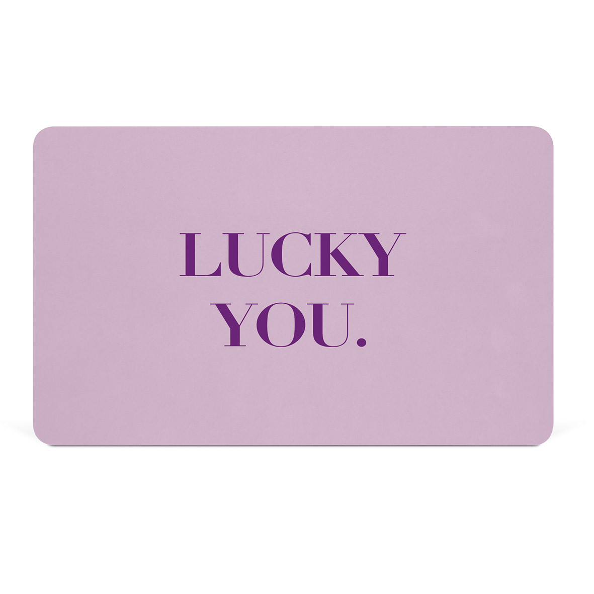 Lucky You. D@H Tray Lucky You. D@H Tray