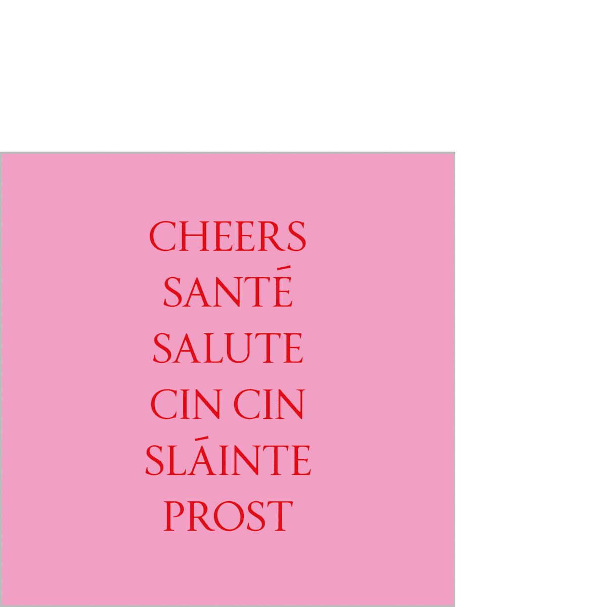 Cheers Prost rose Napkin 25x25