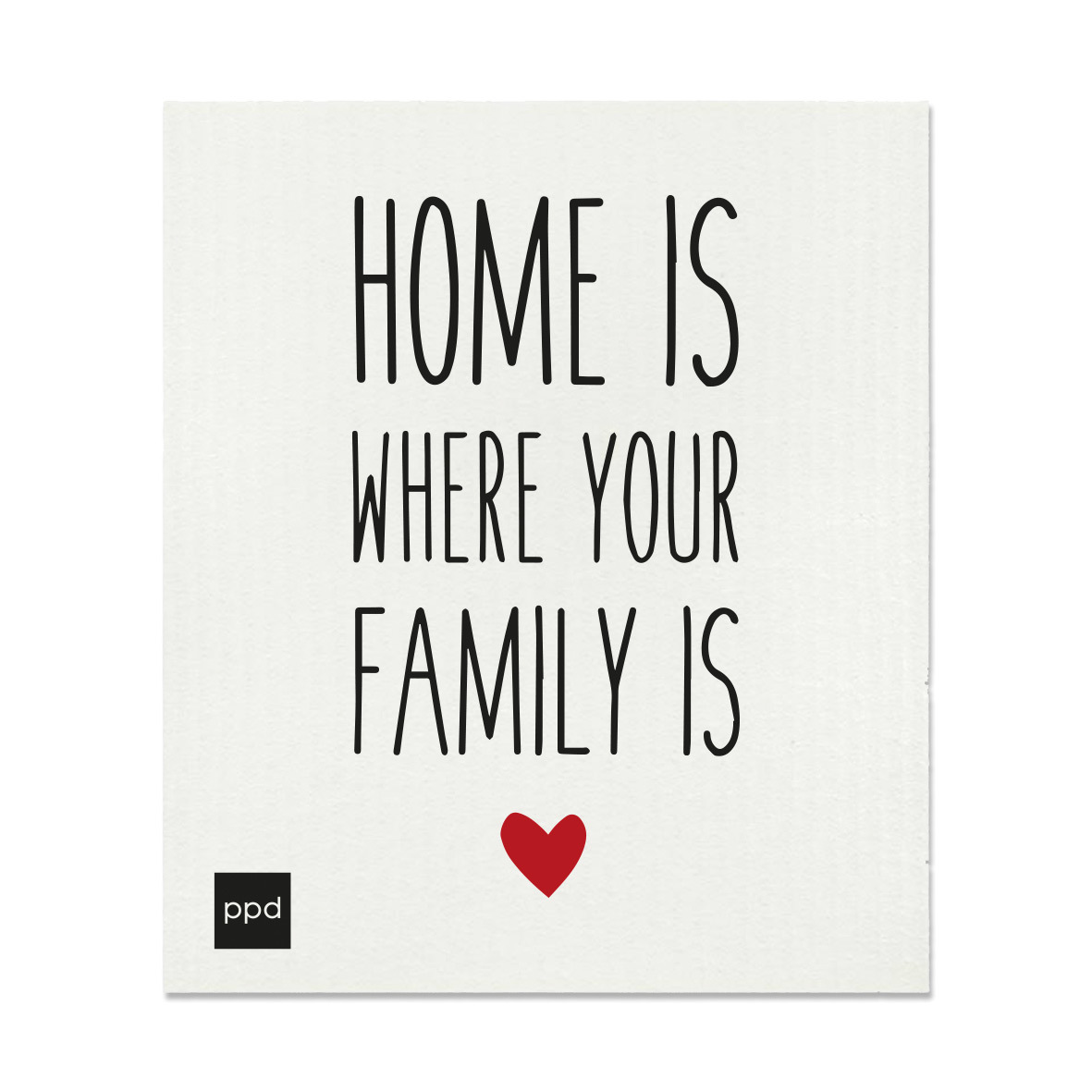 Your Family Schwammtuch Your Family Schwammtuch