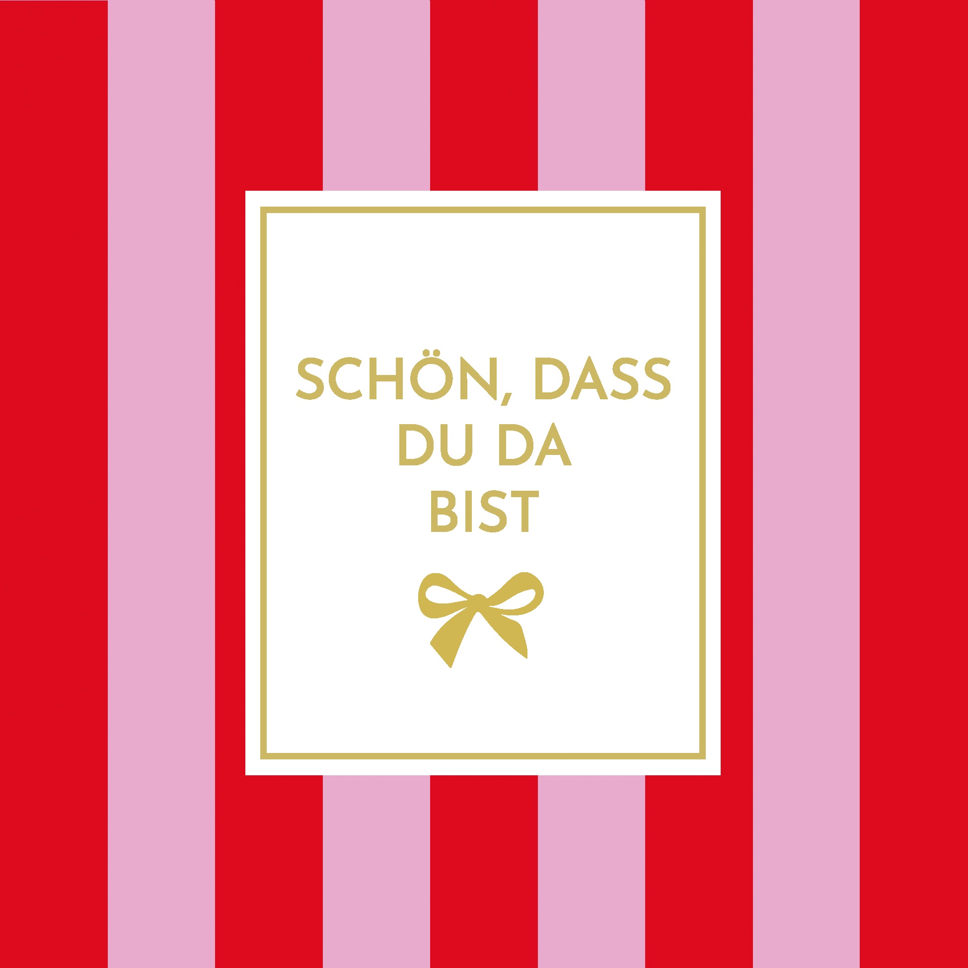 Dass du da bist pink Napkin 33x33