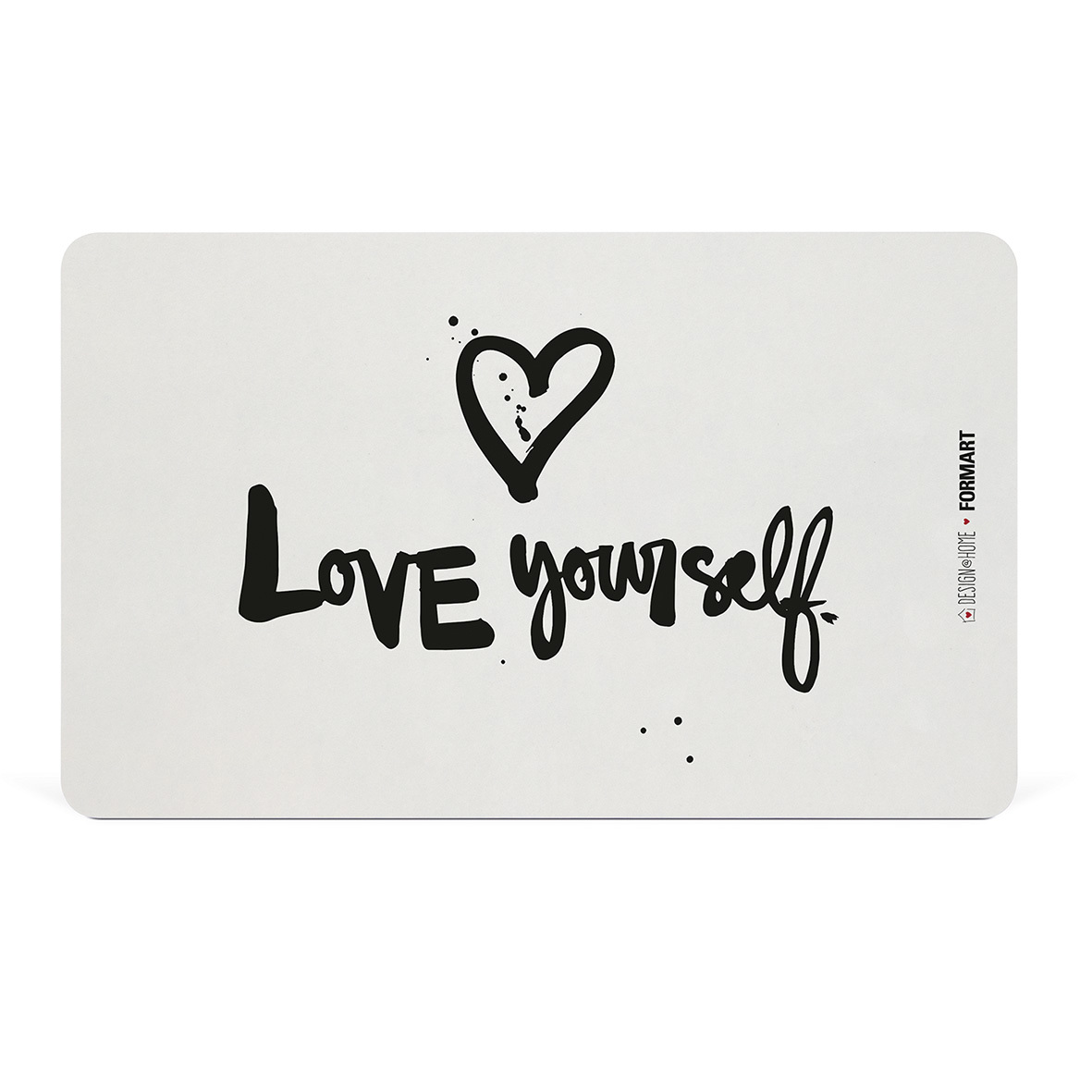 Love yourself Tray D@H Love yourself Tray D@H