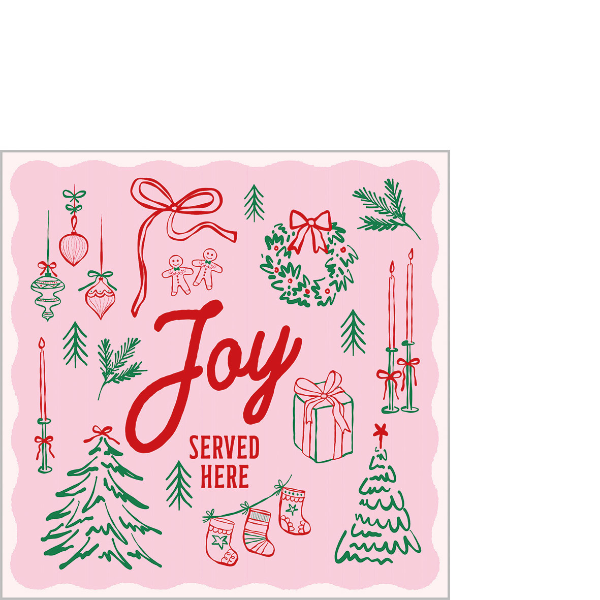 Joy served here Napkin 25x25