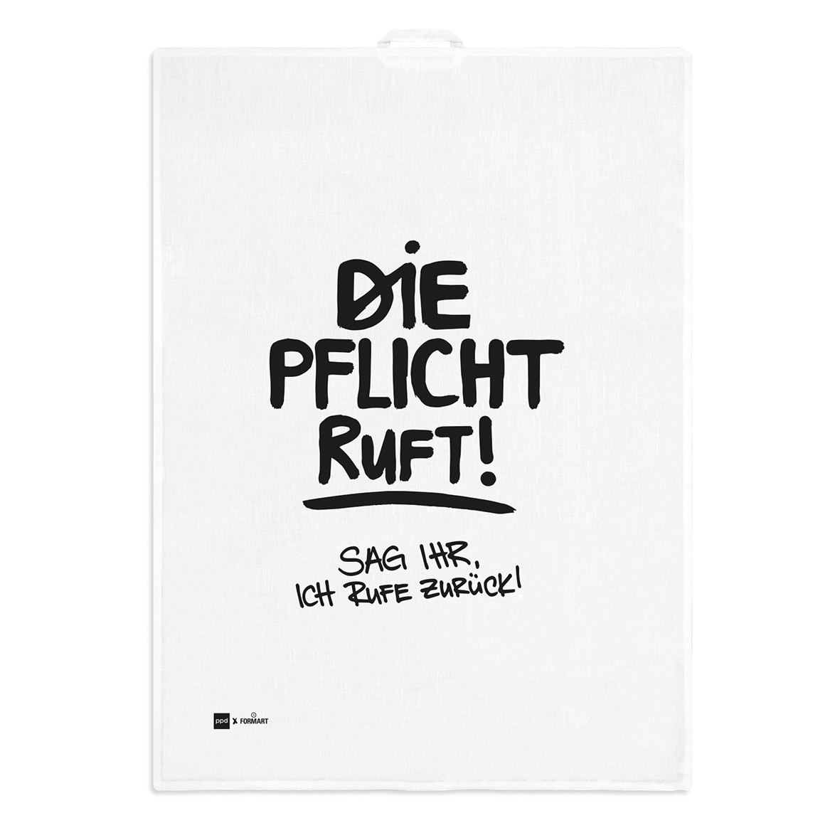 Die Pflicht ruft kitchen towel Die Pflicht ruft kitchen towel
