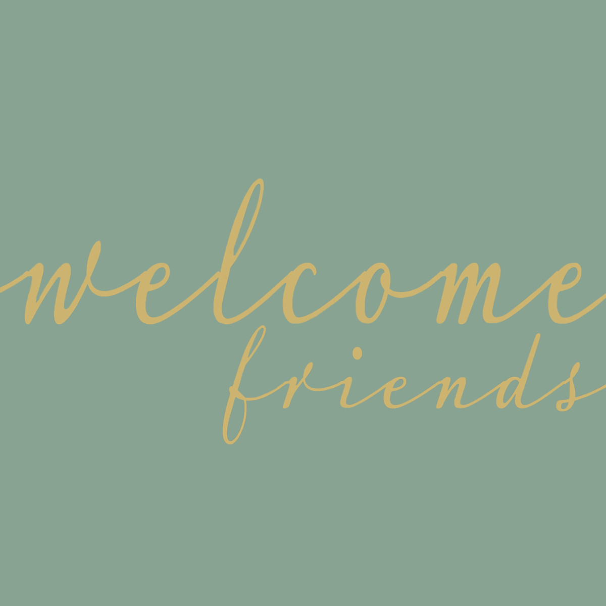 Welcome Friends eucalyptus Napkin 33x33