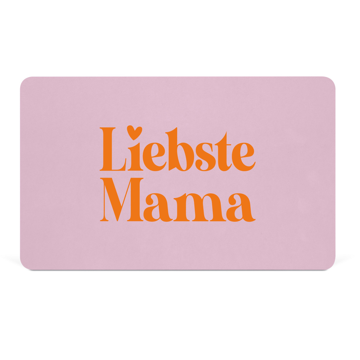 Liebste Mama  D@H Tray Liebste Mama  D@H Tray