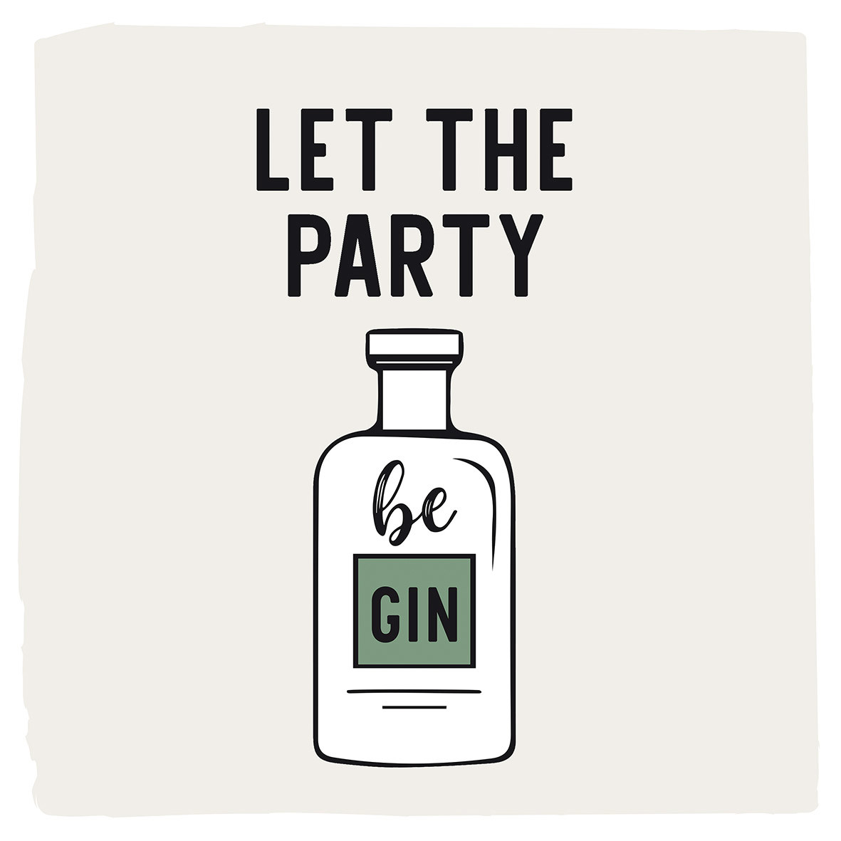 Let the Party be Gin Napkin 33x33 Let the Party be Gin Napkin 33x33
