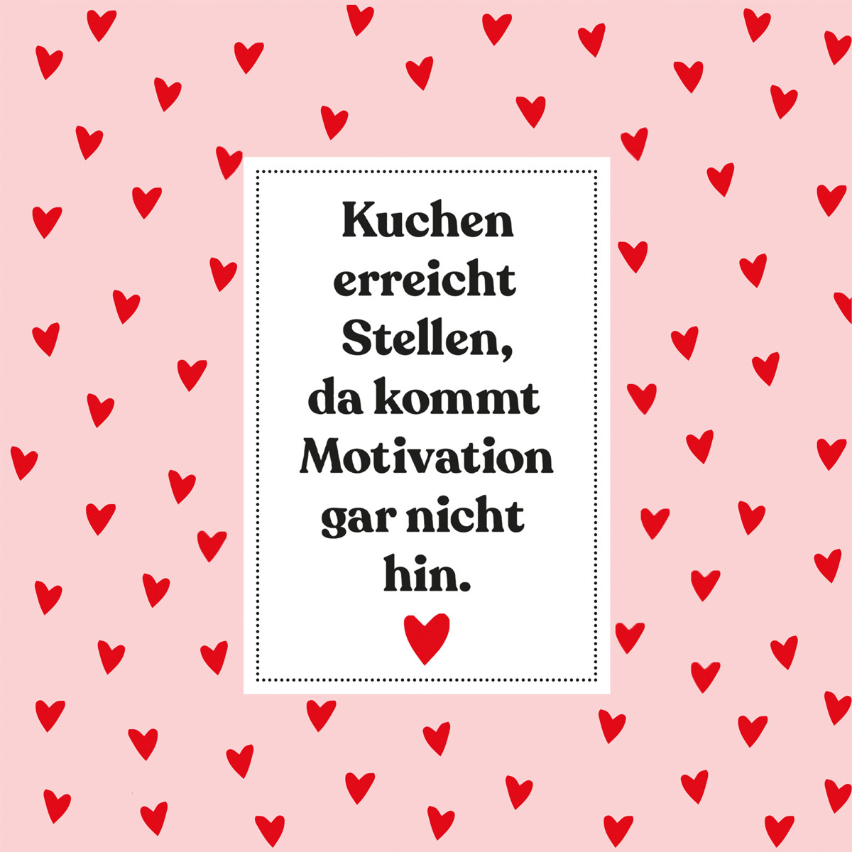 Kuchen Motivation Napkin 33x33